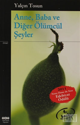 Anne, Baba ve Diğer Ölümcül Şeyler